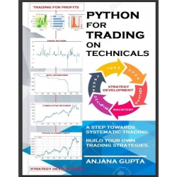 Python For Trading On Technicals by Anjana Gupta